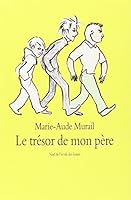 Le Trésor de mon père 2211082637 Book Cover