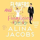 Flowers and Financiers: Weddings in the City, Book 4
