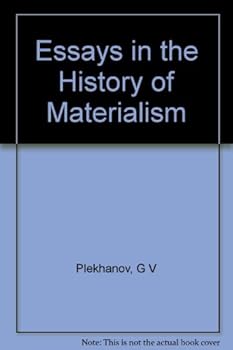 Essays in The History of Materialism