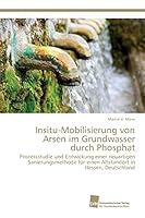 Insitu-Mobilisierung Von Arsen Im Grundwasser Durch Phosphat 3838150155 Book Cover