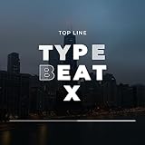 Type Beat X