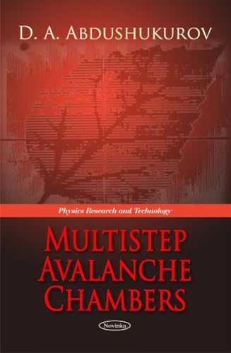 Multistep Avalanche Chambers (Physics Research and Technology)