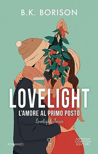 L'amore al primo posto. Lovelight