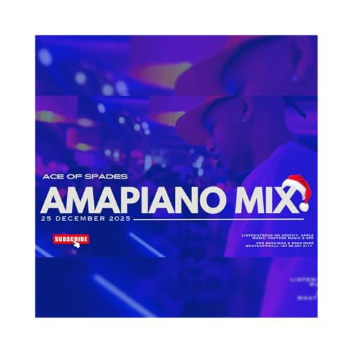 Ace of Spades - 25 December 2025 (Amapiano Mix)