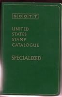 Scott United States Stamp Catalogue Specialized 1972 50th Edition By James B. Hatcher B001NFTAY8 Book Cover