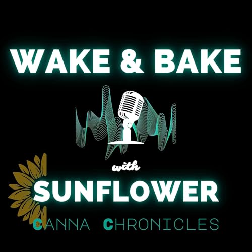 Wake and Bake with Sunflower
