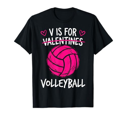 V is for Volleyball Valentine T-Shirt