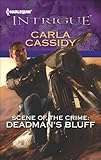 Scene of the Crime: Deadman's Bluff