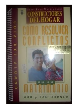 Spiral-bound Como Resolver Conflictos (Constructores Del Hogar) [Spanish] Book