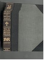 THE REAL AMERICA IN ROMANCE VOL. X-1783-1824-VALOR AND VICTORY B000NS5C8E Book Cover