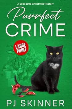 Paperback Purrfect Crime: A Seacastle Christmas Cozy Mystery (The Seacastle Mysteries - Large Print Edition) Book