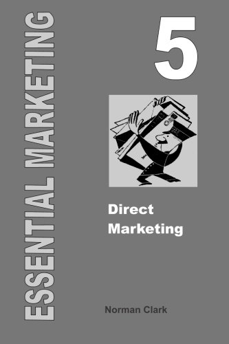 Essential Marketing 5: Direct Marketing