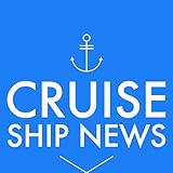 Cruise Ship News- Latest Photos, Videos & Social Media Updates