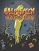 Produktbild Halloween Coloring Book for Kids: Featuring Cute Witches Pumpkins Scary Ghosts Graveyards Rip Stone Jack-o-lanterns Spooky Boo Broom Monsters and more ... Relief and Relaxation Awesome Gift Idea