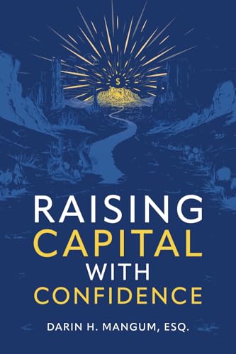 Raising Capital With Confidence