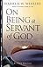 On Being a Servant of God
