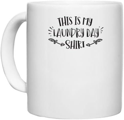 UDNAG White Ceramic Coffee/Tea Mug 'Laundry | This is My Laundry Day Shirt' Perfect for Gifting [330ml]