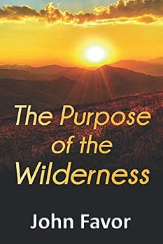 Paperback The Purpose of the Wilderness Book