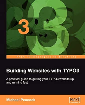 Building Websites with TYPO3: A practical guide to getting your TYPO3 website up and running fast book cover