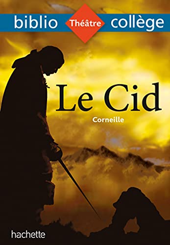 Bibliocollège - Le Cid, Corneille 2017132977 Book Cover