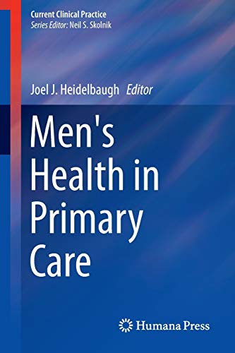 Men's Health in Primary Care (Current Clinical Practice)
