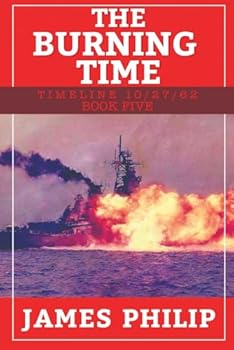 Paperback The Burning Time (Timeline 10/27/62) Book