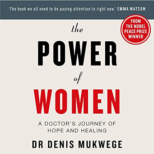 The Power of Women by Dr Denis Mukwege episode artwork
