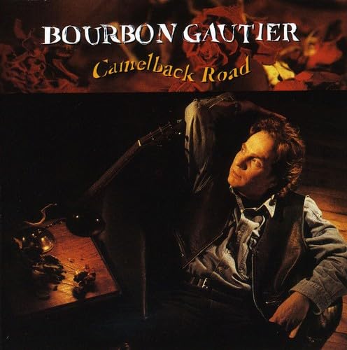 Bourdon Gautier/ Camelback Road [Audio CD] Bourbon Gautier