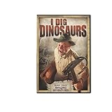 Buddy Davis' Amazing Adventures: I dig Dinosaurs!
