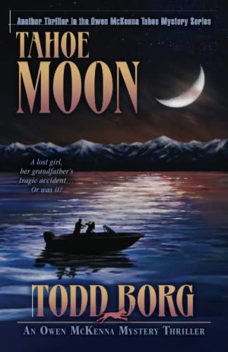 Tahoe Moon (An Owen McKenna Mystery Thriller) 1931296308 Book Cover