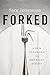 Forked: A New Standard for American Dining