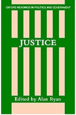 JUSTICE (ORPG) (OXFORD READINGS IN POLITICS AND GOVERNMENT) BY RYAN, ALAN (AUTHOR)PAPERBACK