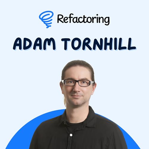 Technical Debt as Crime Scene 🔍 — with Adam Tornhill Podcast Por arte de portada