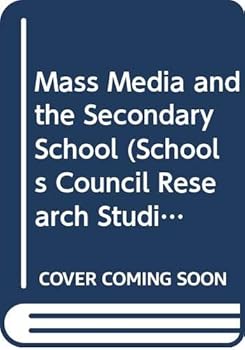 Paperback Mass media and the secondary school (Schools Council. Research studies) Book