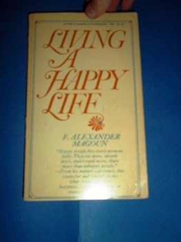 Unknown Binding Living a happy life Book