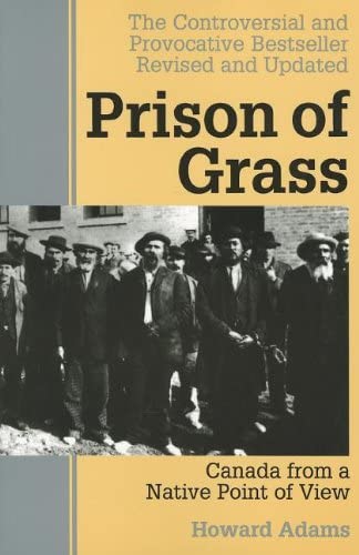 Buy Prison of Grass Canada from a Native Point of View — BookShops.in