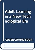 Adult Learning in a New Technological Era 9264153179 Book Cover