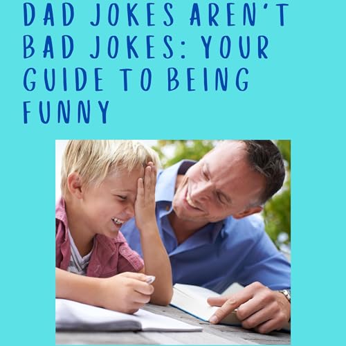 Dad Jokes Aren't Bad Jokes | Bill Callaghan episode artwork
