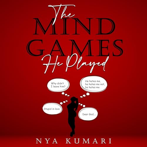 The Mind Games He Played by Nya Kumari episode artwork