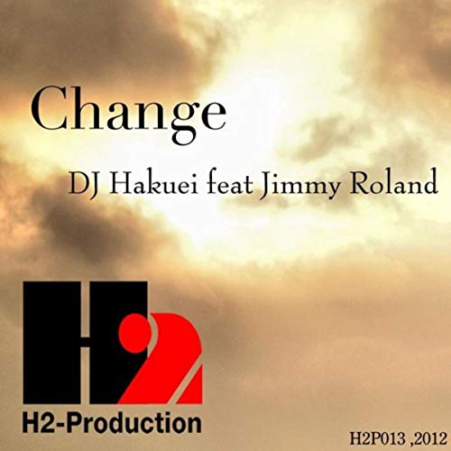 Amazon.com: Change : Dj Hakuei: Digital Music
