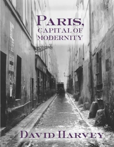 Paris, Capital of Modernity