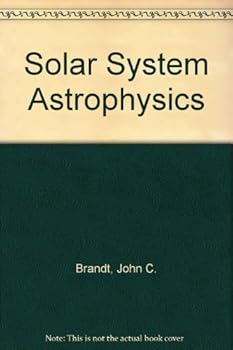 Hardcover Solar System Astrophysics Book