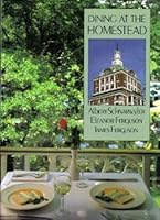 Dining at the Homestead 0962765007 Book Cover