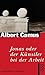 Jonas oder Der Künstler bei der Arbeit: Gesammelte Erzählungen - Camus, Albert
