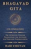 bhagavad gita pdf in hindi  Bhagavad Gita (in English): The Authentic English Translation for Accurate and Unbiased Understanding (The Bhagavad Gita Series, Band 2)