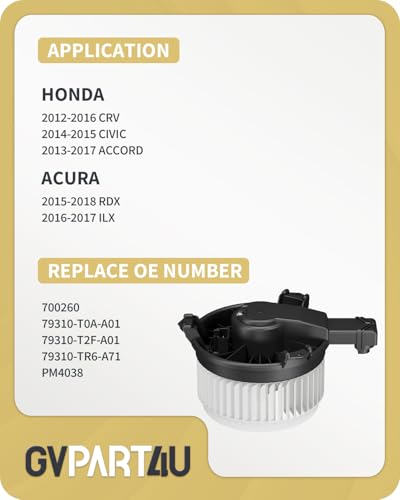 Image of Front Blower Motor 700260 for 2012-2018 Honda CRV Civic Accord & Acura RDX ILX, 2013 2014 2015 2016 2017 Automotive Replacement Blower Motor Fan OE: 79310-T0A-A01, PM4038, 79310-T2F-A01