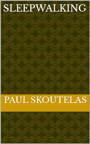 Sleepwalking (English Edition)