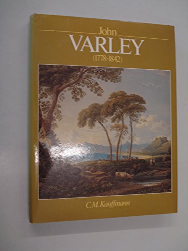 John Varley, 1778-1842 0713434023 Book Cover