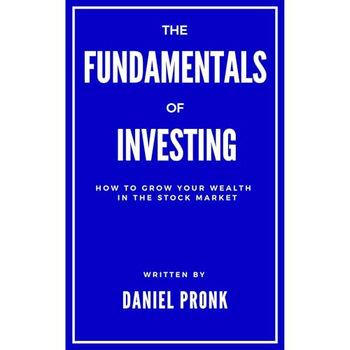 The Fundamentals of Investing by Daniel Pronk episode artwork