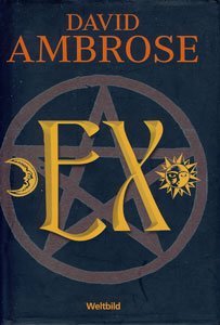 Ex (Livre en allemand) [German] 3828974570 Book Cover